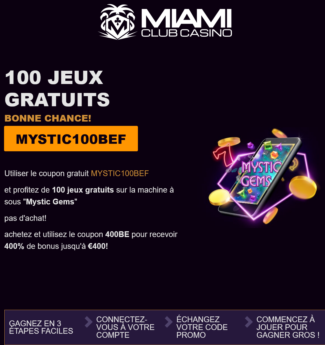 Miami Club
                                  100 Free Spins (French)