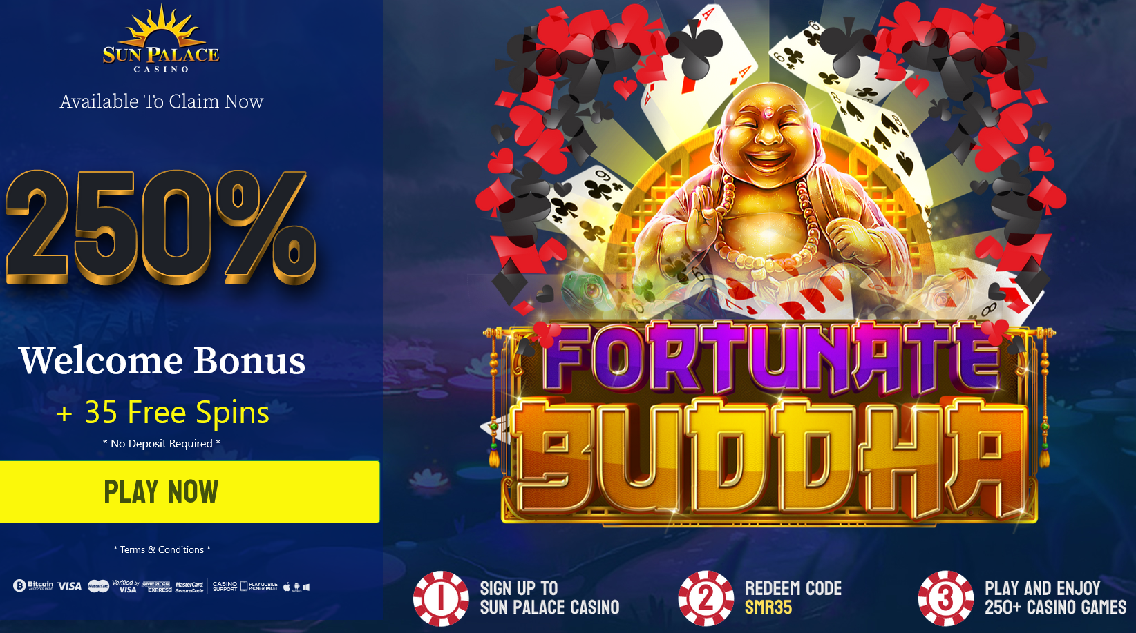 250% WELCOME BONUS + 35 FREE SPINS