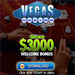 Click Here to
                                                    visit Vegas Casino
                                                    Online