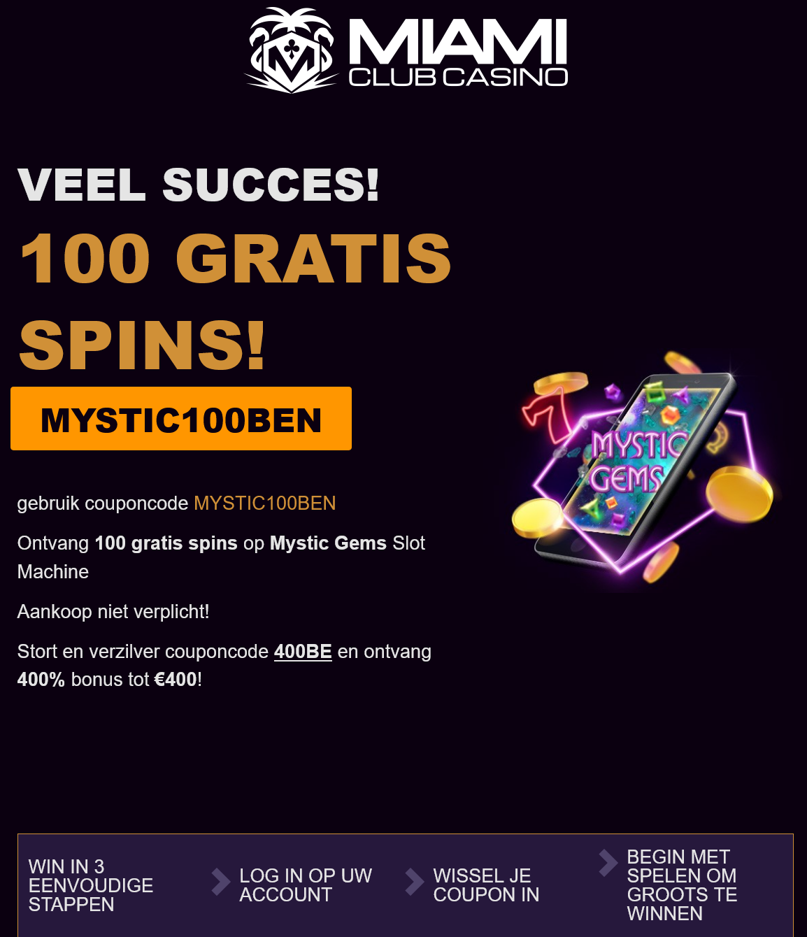 Miami Club 100 Free
                                            Spins